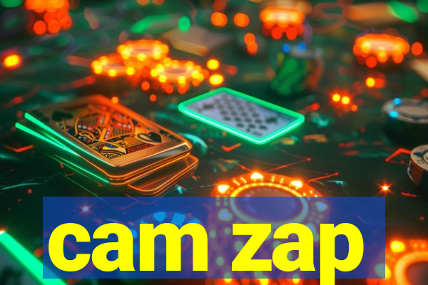 cam zap